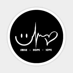 Smile. Love. Hope. Magnet